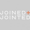 Joined + Jointed